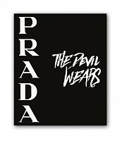 постер prada. the devil wears а4 в Брянске